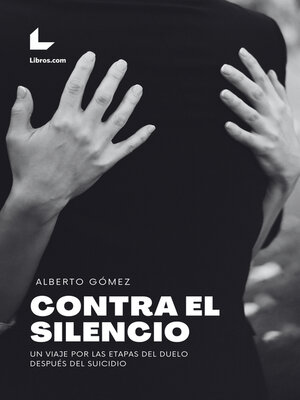 cover image of Contra el silencio